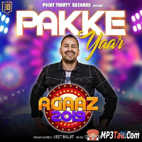 Pakke-Yaar Veet Baljit mp3 song lyrics